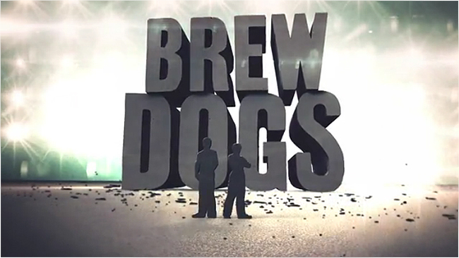 BrewDog Brews Up TV Pilot ‘Brew Dogs’