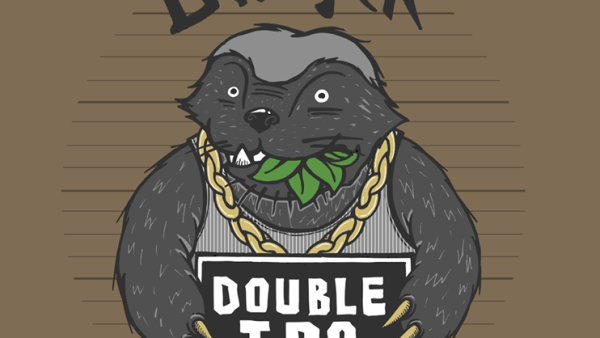 Honey Badger DIPA doesn’t give a…